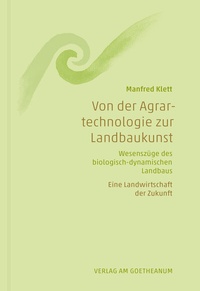 Abbildung von: Von der Agrartechnologie zur Landbaukunst - Verlag am Goetheanum