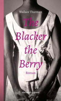 Abbildung von: The Blacker the Berry - ebersbach & simon