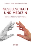 Cover: Gesellschaft und Medizin - Cameo Verlag