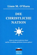 Cover: DIE CHRISTLICHE NATION - Misti Verlag