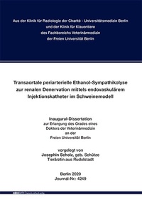 Abbildung von: Transaortale periarterielle Ethanol-Sympathikolyse zur renalen Denervation mittels endovaskulärem Injektionskatheter im Schweinemodell - Mensch & Buch