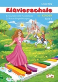 Cover: Klavierschule f&uuml;r Kinder Band 2 - Music Publishing
