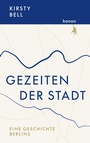 Cover: Gezeiten der Stadt - Kanon Verlag Berlin