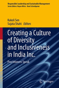 Enlarge image Cover: Creating a Culture of Diversity and Inclusiveness in India Inc. - Springer