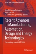 Cover: Recent Advances in Manufacturing, Automation, Design and Energy Technologies - Springer