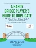 Cover: A Handy Bridge Player's Guide to Duplicate - Tellwell Talent