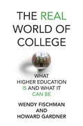 Cover: The Real World of College - MIT Press