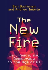 Enlarge image Cover: The New Fire - MIT Press