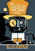 Cover: The Clockwork Man - MIT Press