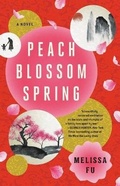 Cover: Peach Blossom Spring - Little Brown and Company