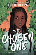 Cover: The Chosen One - Little, Brown Books for Young Readers