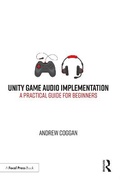 Cover: Unity Game Audio Implementation - CRC Press