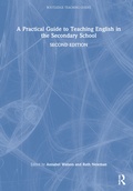 Cover: A Practical Guide to Teaching English in the Secondary School - Routledge