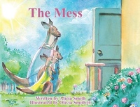 Enlarge image Cover: The Mess - Alicia Smith