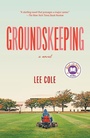 Cover: Groundskeeping: A Read with Jenna Pick - Vintage
