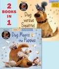 Cover: Dug Meets the Puppies/Dug Versus Squirrel (Disney/Pixar Dug Days) - Random House Disney