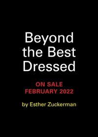 Enlarge image Cover: Beyond the Best Dressed - Running Press