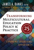 Cover: Transforming Multicultural Education Policy and Practice - Teachers' College Press