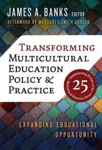 Enlarge image Cover: Transforming Multicultural Education Policy and Practice - Teachers' College Press