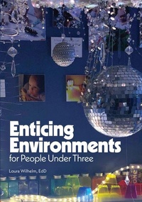 Enlarge image Cover: Enticing Environments for People Under Three - Gryphon House
