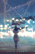 Cover: Lines in the Sky - Ancient Embers
