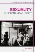 Cover: Sexuality in Modern German History - Bloomsbury Academic