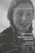 Cover: Escaping Nazi Germany - Bloomsbury Academic