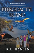 Cover: Adventures in Xenia-Pterodactyl Island - Rl Hansen