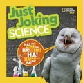 Cover: Just Joking Science - National Geographic Kids