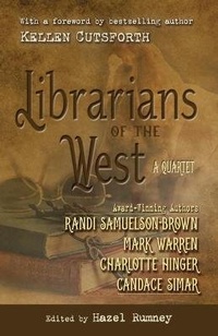 Enlarge image Cover: Librarians of the West - Five Star