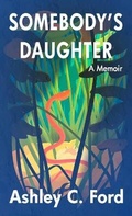Cover: Somebody's Daughter - Thorndike Press Large Print
