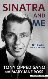 Enlarge image Cover: Sinatra and Me - Thorndike Press Large Print