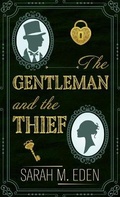 Cover: The Gentleman and the Thief - Thorndike Press Large Print
