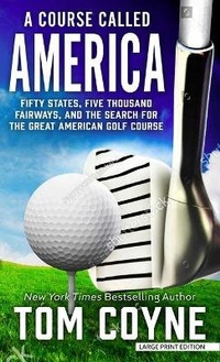 Abbildung von: A Course Called America - Thorndike Press Large Print