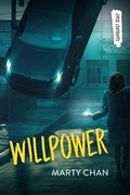 Cover: Willpower (Orca Currents) - Orca Book Publishers,Canada