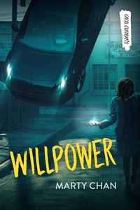 Enlarge image Cover: Willpower (Orca Currents) - Orca Book Publishers,Canada
