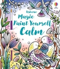 Cover: Magic Paint Yourself Calm - Usborne Publishing Ltd