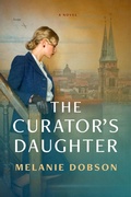 Cover: The Curator's Daughter - Tyndale Fiction