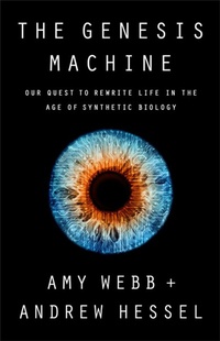 Enlarge image Cover: The Genesis Machine - PublicAffairs,U.S.