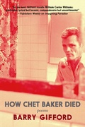Cover: How Chet Baker Died - Seven Stories Press