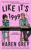 Cover: Like It's 1999 - Karen Grey