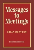 Cover: Messages to Meetings - Inner Light Books