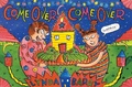 Cover: Come Over, Come Over - Drawn and Quarterly