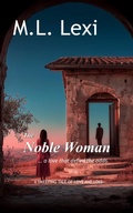 Cover: The Noble Woman - Mercor Investments Inc.