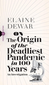 Abbildung von: On the Origin of the Deadliest Pandemic in 100 Years - Biblioasis