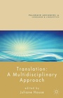 Cover: Translation: A Multidisciplinary Approach - Palgrave Macmillan