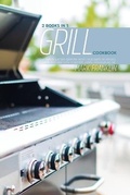 Cover: Grill Cookbook - Monti Solutions Publishing