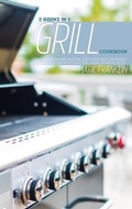 Cover: Grill Cookbook - Monti Solutions Publishing