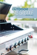 Cover: Outdoor Gas Griddle Recipes 2021 - Monti Solutions Publishing