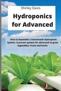 Cover: Hydroponics for Advanced - SELF PUBLISHING REVOLUTION LTD